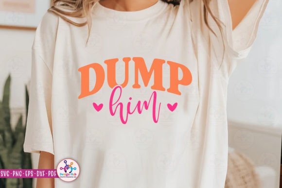 Dump Him SVG: A Practical Resource for Creative Projects and Business Use